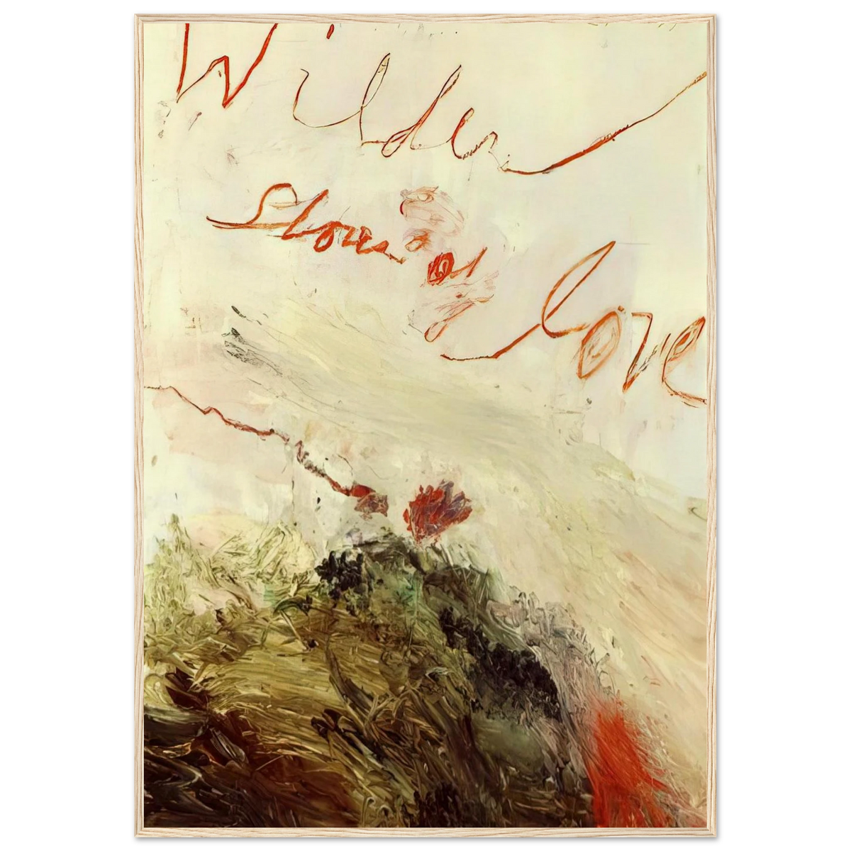 Wilder Shores of Love Framed Poster | Cy Twombly Framed Prints Wall Art | Cy Twombly Store