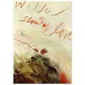 Wilder Shores of Love Poster | Cy Twombly Poster | Cy Twombly Store