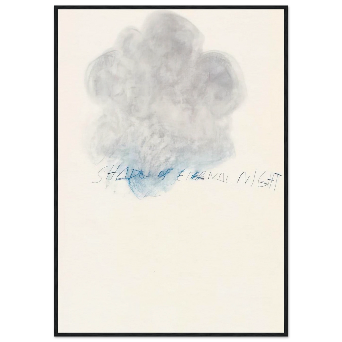 Fifty Days at Iliam. Shades of Eternal Night Framed Poster | Cy Twombly Framed Prints Wall Art | Cy Twombly Store